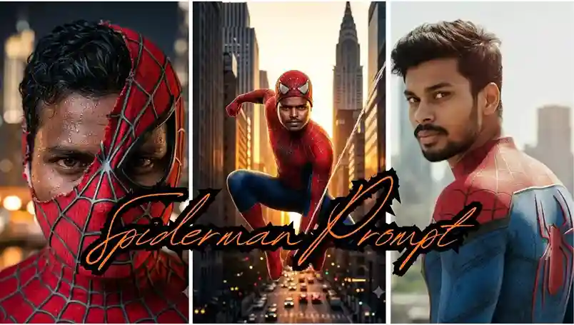 Spiderman Prompt: 20+ Viral ChatGPT aur Gemini AI Prompts