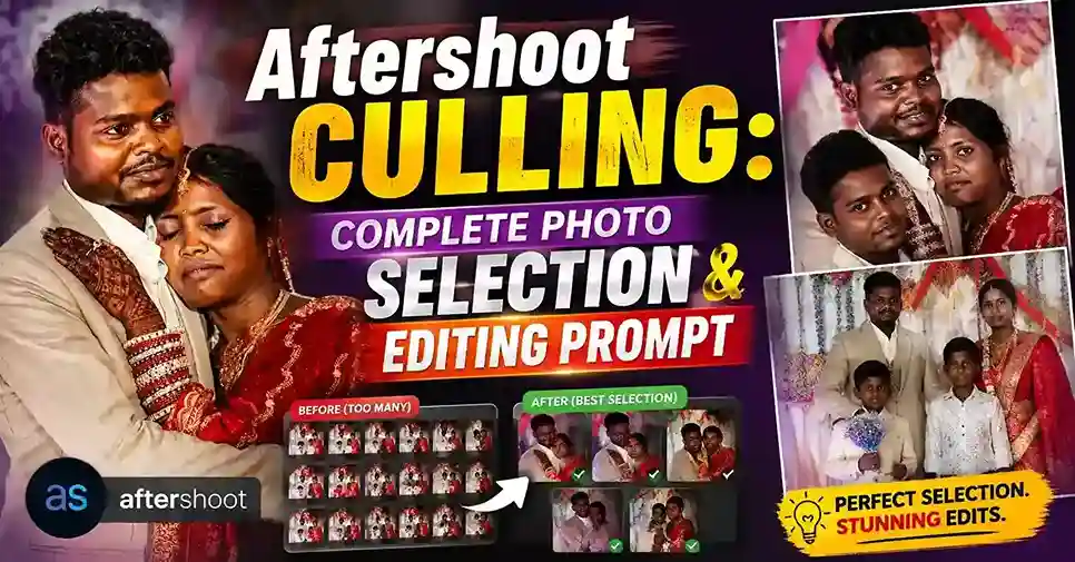 Aftershoot Culling Complete Photo Selection & Editing Prompt