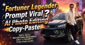Fortuner Legender Prompt