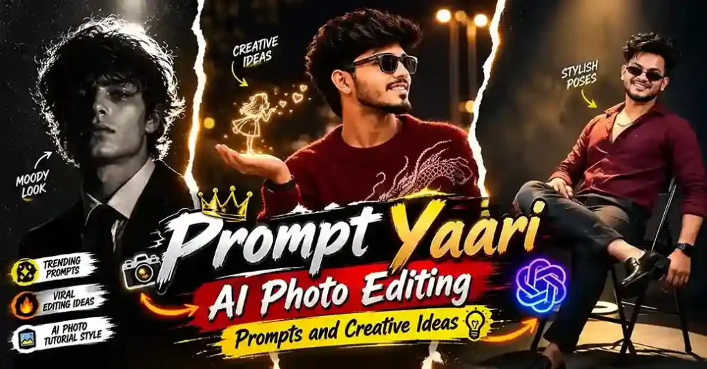 Prompt Yaari Website – AI Photo Editing Prompts and Creative Ideas